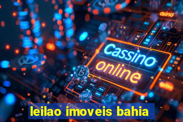 leilao imoveis bahia